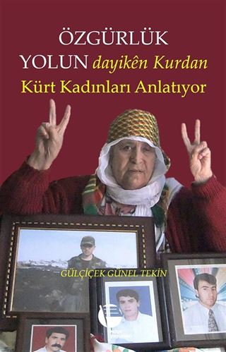 Özgürlük Yolun Dayikên Kurdan