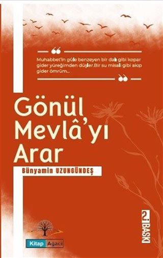Gönül Mevlayı Arar