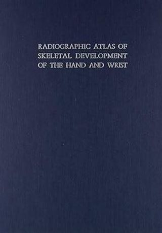 Radiographic Atlas of Skeletal Development of the