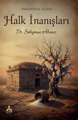 Psikososyal Açıdan Halk İnanışları