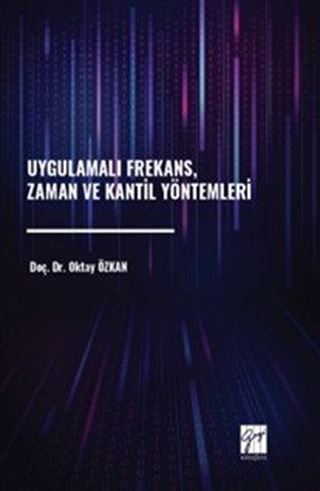 Uygulamalı Frekans, Zaman ve Kantil Yöntemleri