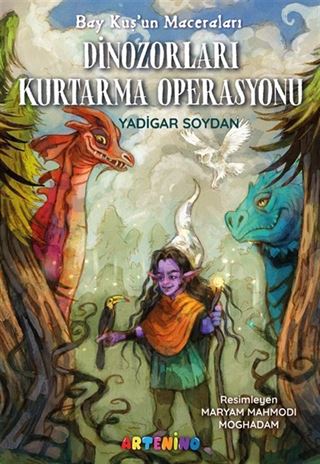 Bay Kuş'un Maceraları: Dinozorları Kurtarma Operasyonu