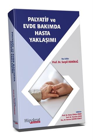 Palyatif ve Evde Bakımda Hasta Yaklaşımı