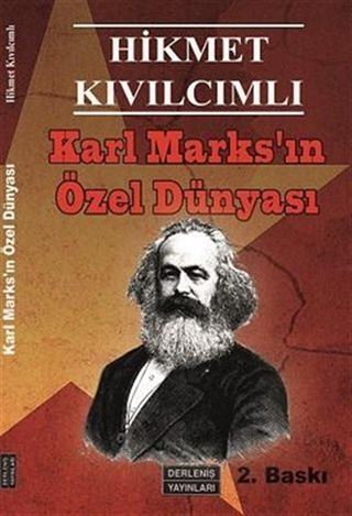 Karl Marks'ın Özel Dünyası