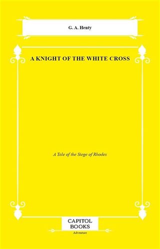A Knight of the White Cross