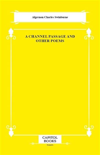 A Channel Passage and Other Poems