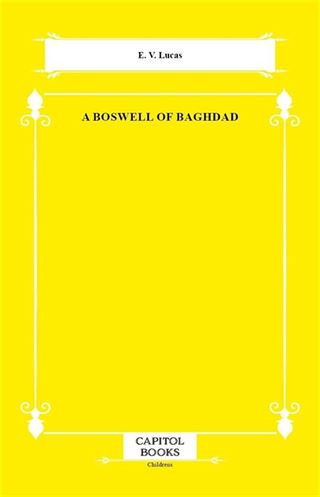 A Boswell of Baghdad