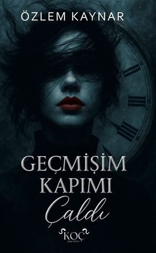Geçmişim Kapımı Çaldı