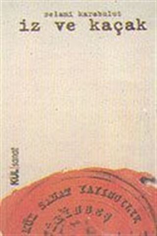 İz ve Kaçak
