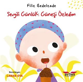 Sevgili Günlük: Güneşi Özledim