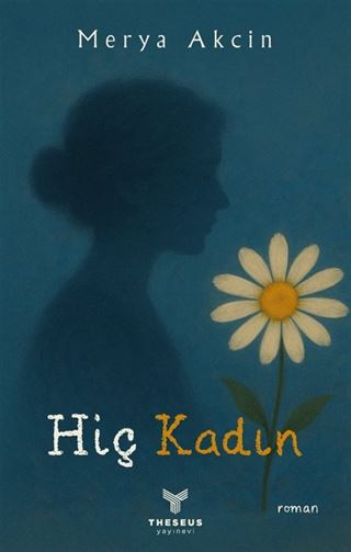 Hiç Kadın