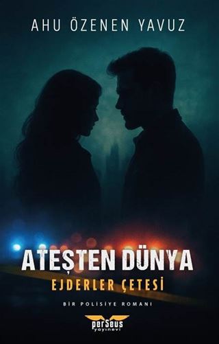 Ateşten Dünya Ejderler Çetesi