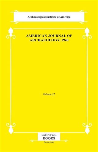 American Journal of Archaeology, 1940
