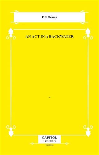 An Act in a Backwater