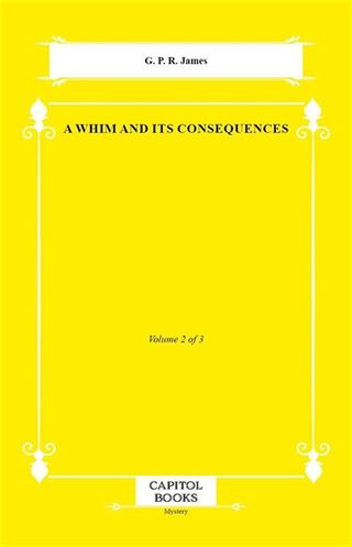 A Whim and Its Consequences
