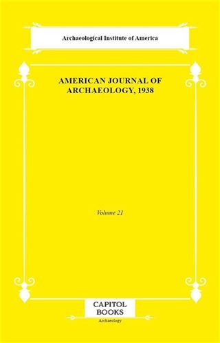 American Journal of Archaeology, 1938
