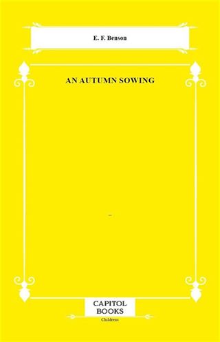 An Autumn Sowing