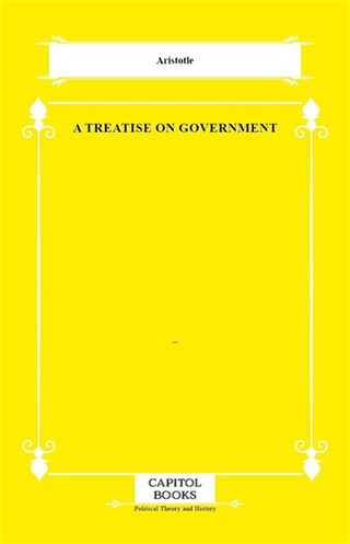 A Treatise on Government
