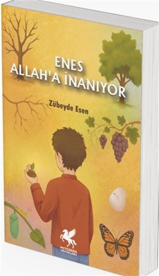 Enes Allah'a İnanıyor