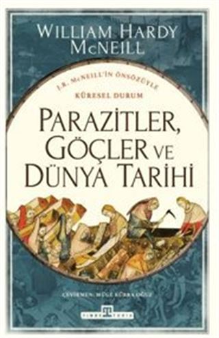 Parazitler, Göçler ve Dünya Tarihi