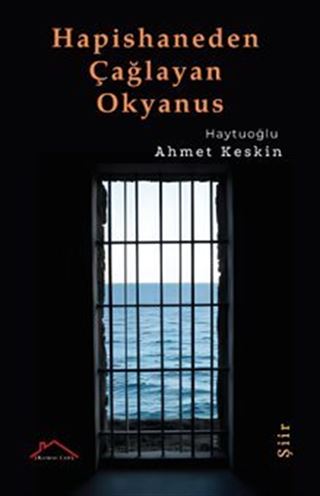 Hapishaneden Çağlayan Okyanus