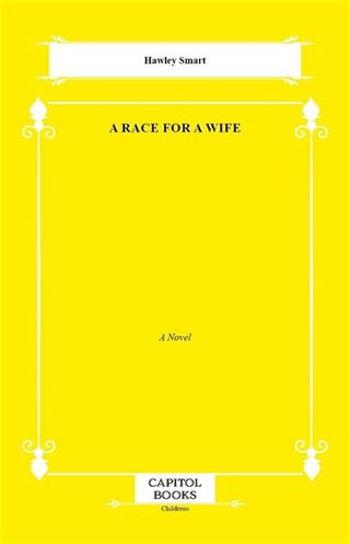 A Race for a Wife