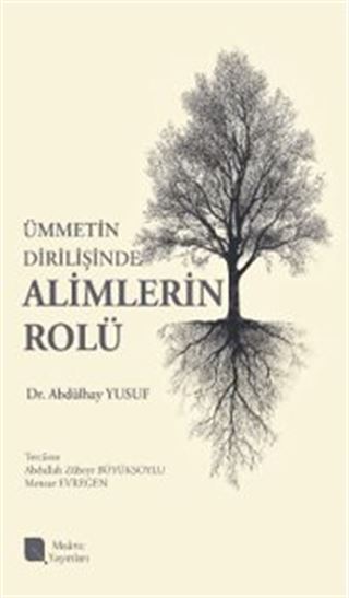 Ümmetin Dirilişinde Alimlerin Rolü