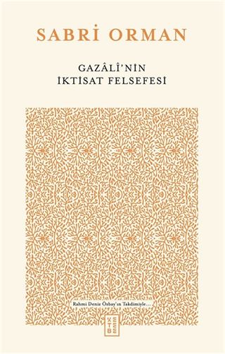 Gazalî'nin İktisat Felsefesi