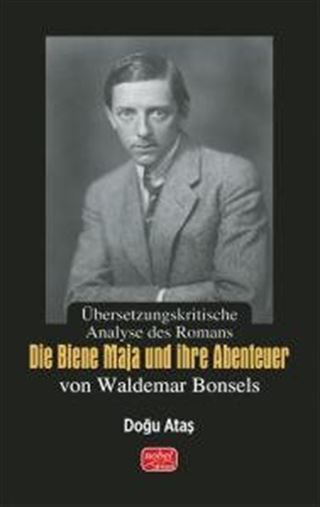 Übersetzungskritische Analyse des Romans „Die Biene Maja und ihre Abenteuer' von Waldemar Bonsels