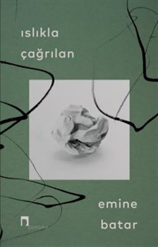 Islıkla Çağrılan
