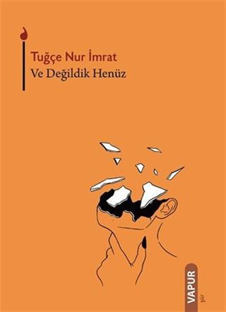 Ve Değildik Henüz