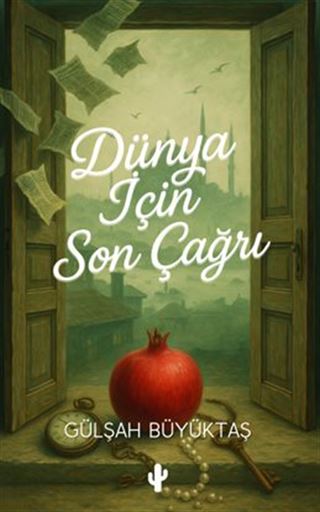 Dünya İçin Son Çağrı