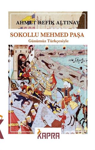 Sokollu Mehmed Paşa (Günümüz Türkçesiyle)