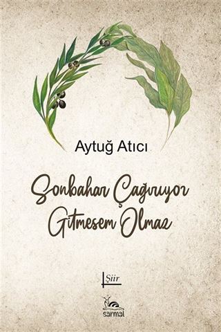 Sonbahar Çağırıyor Gitmesem Olmaz