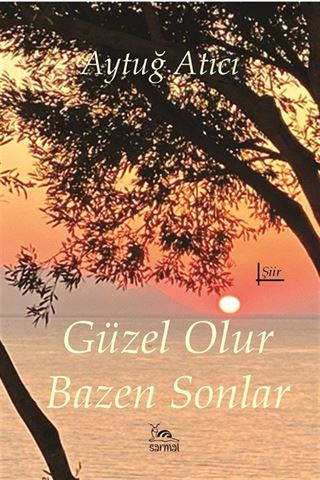 Güzel Olur Bazen Sonlar