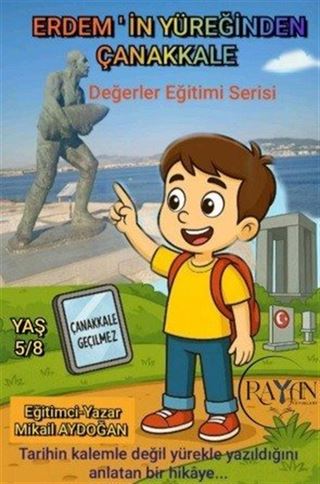 Erdem'in Yüreğinden Çanakkale