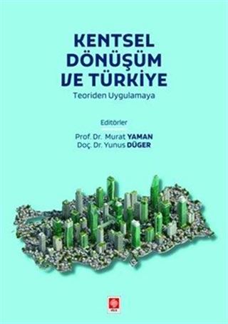 Kentsel Dönüşüm ve Türkiye