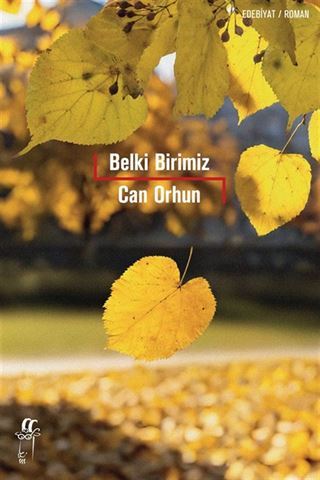 Belki Birimiz