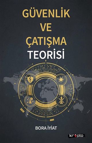 Güvenlik ve Çatışma Teorisi