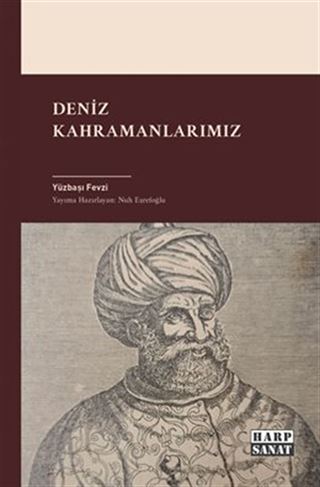 Deniz Kahramanlarımız