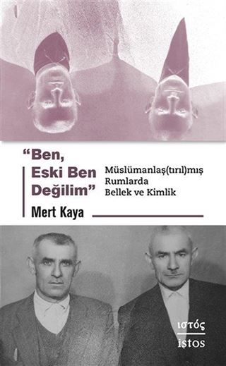Ben, Eski Ben Değilim