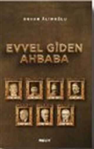 Evvel Giden Ahbaba