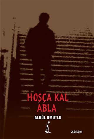 Hoşça Kal Abla