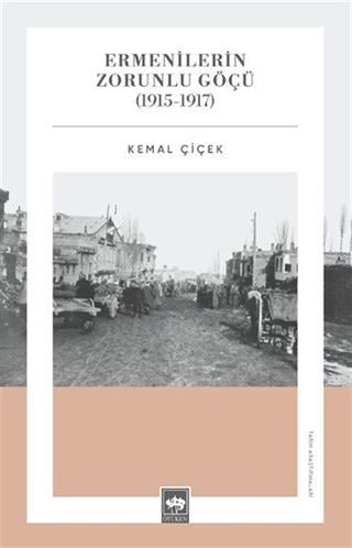 Ermenilerin Zorunlu Göçü (1915-1917)