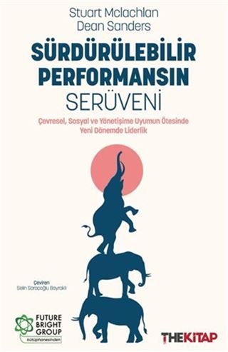 Sürdürülebilir Performansın Serüveni