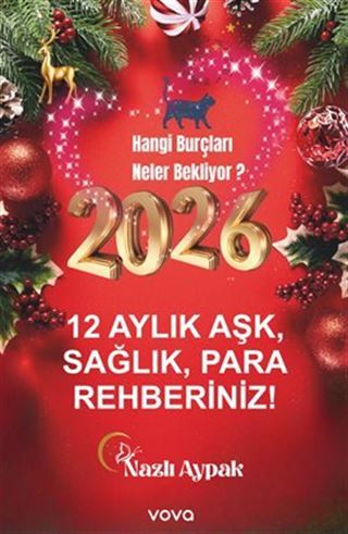2026 12 Aylık Aşk, Sağlık, Para Rehberiniz