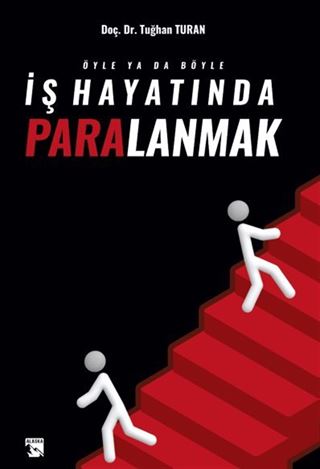 İş Hayatında Paralanmak