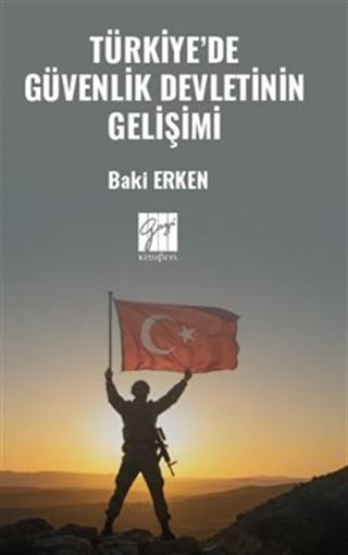 Türkiye'de Güvenlik Devletinin Gelişimi