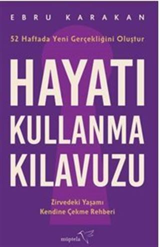 Hayatı Kullanma Kılavuzu