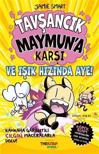 Tavşancık Maymun'a Karşı ve Işık Hızında Aye